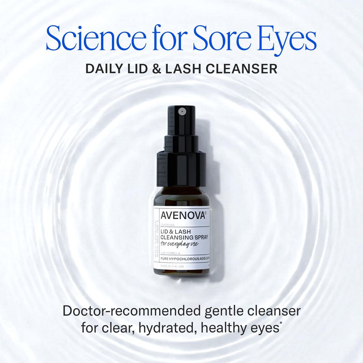 Avenova Eyelid and Eyelash Cleanser Spray - 20ml Bottle - Gentle Everyday Pure Hypochlorous Acid Spray for Eye Irritation