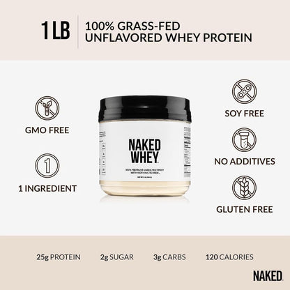 NAKED Whey 1Lb - Only 1 Ingredient, Grass Fed Whey Protein Powder, NSF Certified, Undenatured, No Gmos, No Soy, Gluten Free