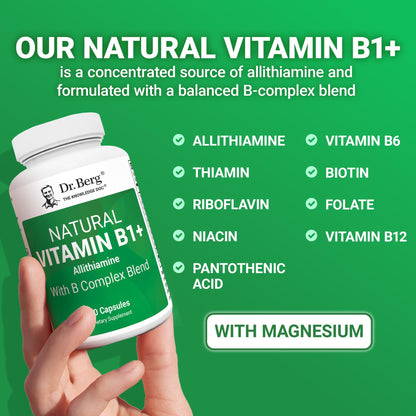 Dr. Berg Natural Vitamin B1 B6 B12 Complex - Allithiamine Vitamin B1 Supplement with 8 Essential Vitamin B Complex for Men & Women Including Thiamin