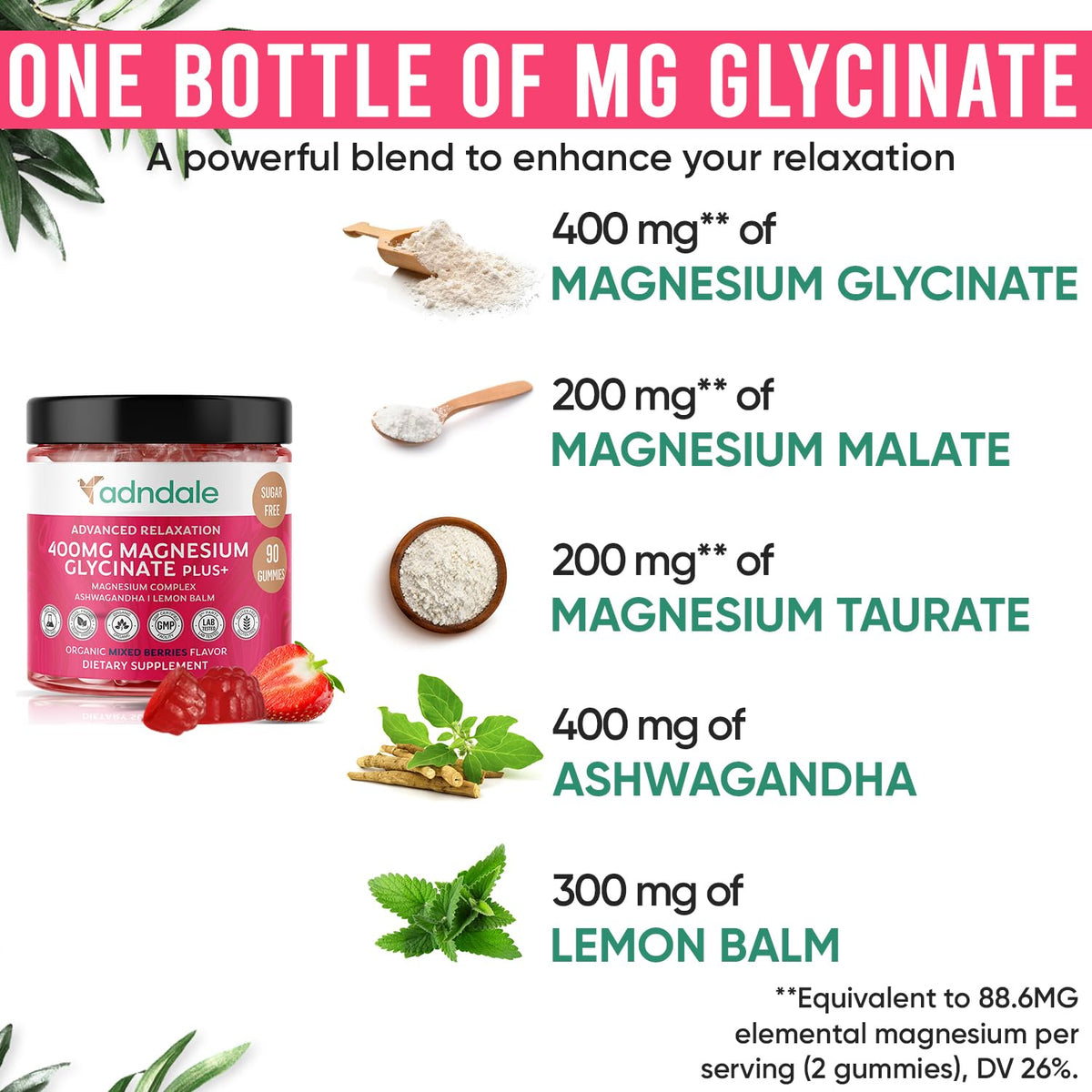 Adndale 180 CT Magnesium Glycinate Gummies 400 mg/Serv with Ashwagandha, Magnesium Malate & Taurate