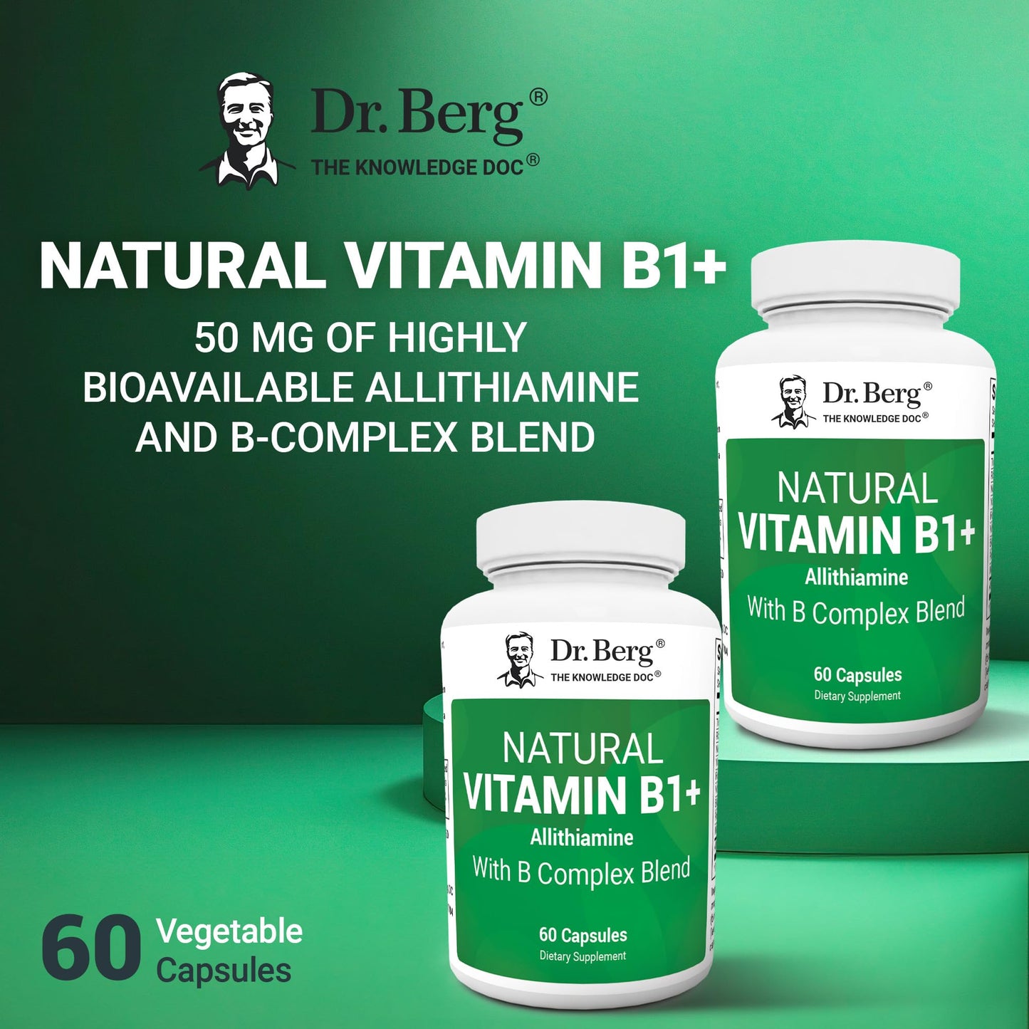 Dr. Berg Natural Vitamin B1 B6 B12 Complex - Allithiamine Vitamin B1 Supplement with 8 Essential Vitamin B Complex for Men & Women Including Thiamin