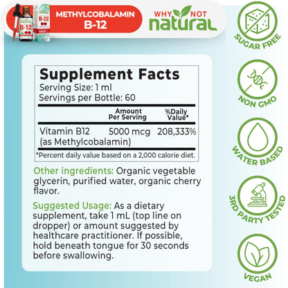 Why Not Natural Organic Vitamin B12 Liquid - Sublingual Extra Strength 60 x 5000 mcg Methylcobalamin Drops, Vegan,